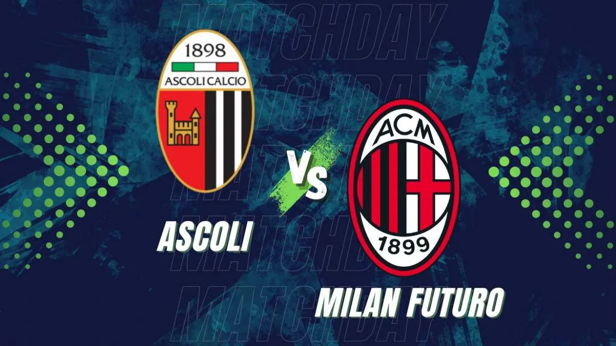 Ascoli vs Milan Futuro: La Sfida Che Può Cambiare Tutto!