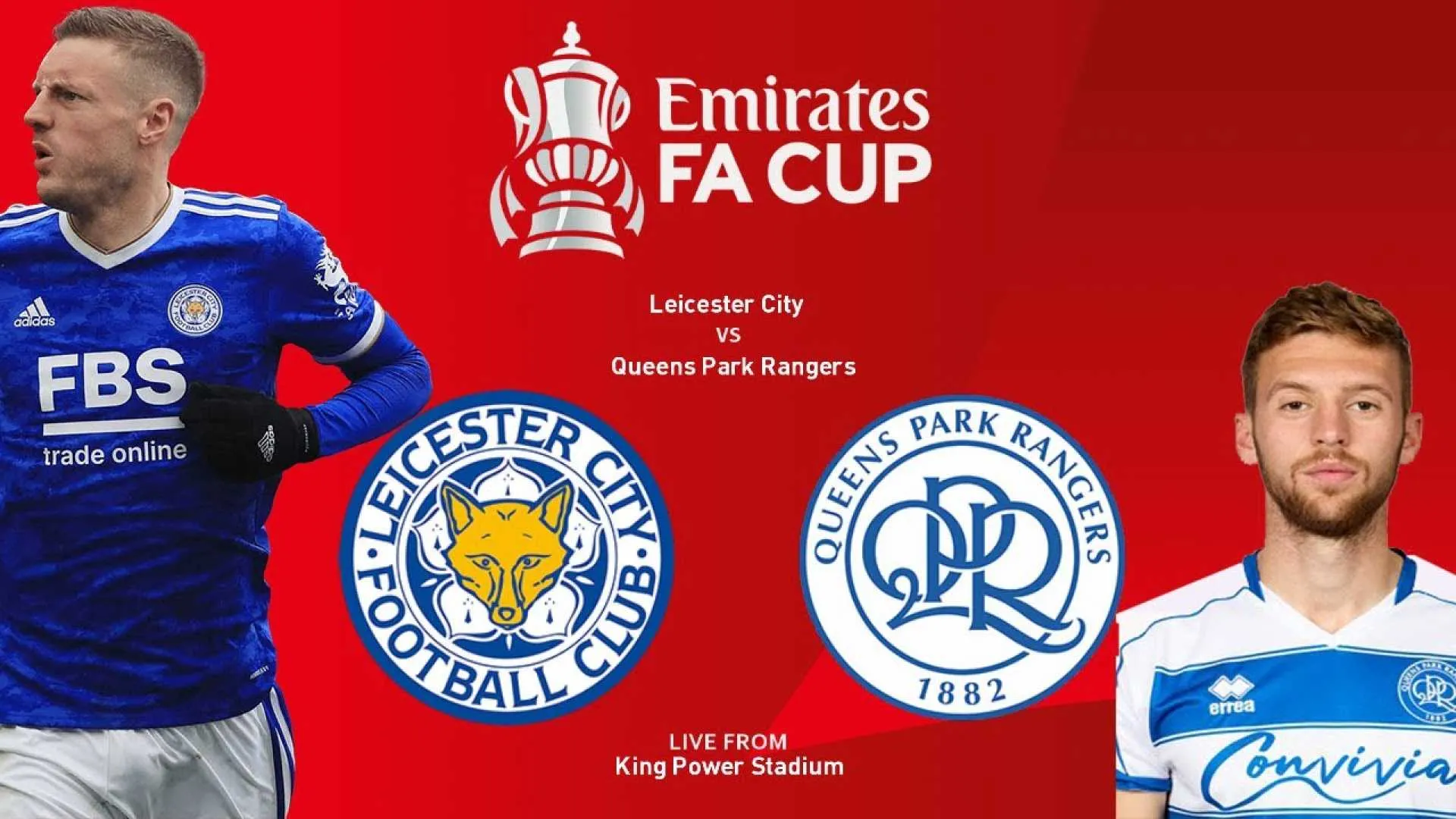 Leicester City vs QPR: Chi Dominerà nel Duello del FA Cup?