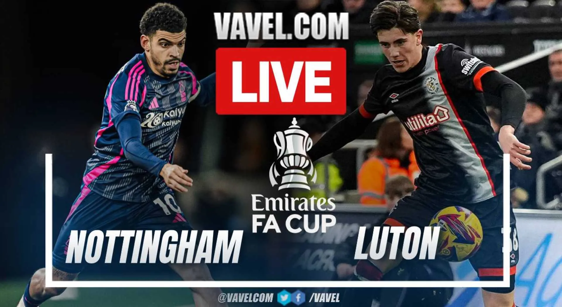 Nottingham Forest vs Luton Town: Chi Avrà la meglio nella Battaglia della FA Cup?